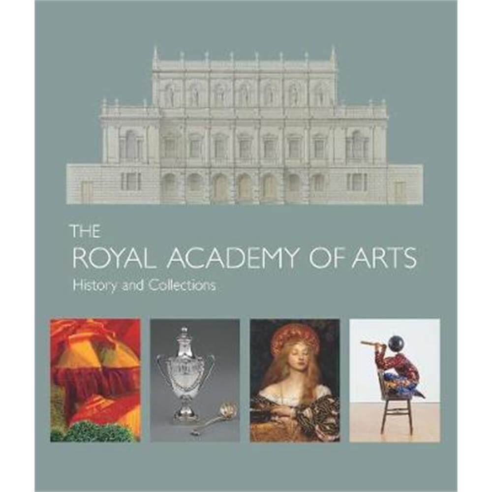 The Royal Academy of Arts (Hardback) - Robin Simon